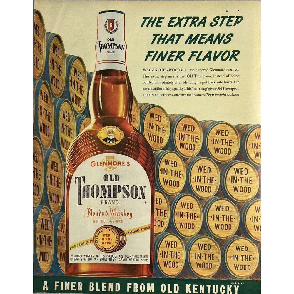 Glenmore's Old Thompson Whiskey "Extra Step Means Finer Flavor" Vtg Print Ad '51